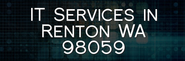 IT Services in Renton WA 98059