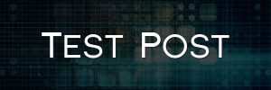 Test Post